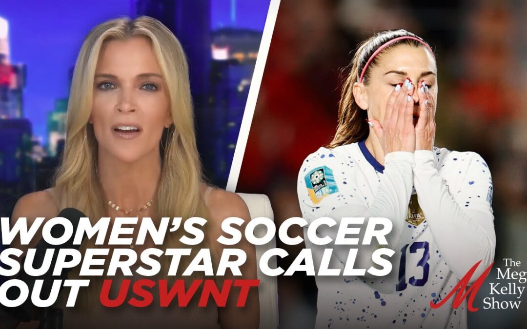 Women’s Soccer Superstar Calls Out Former Teammates Celebrating Tie, w/ Will Witt & Caroline Downey