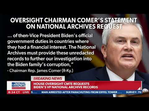 BREAKING: Oversight Committee requests Biden’s VP National Archive records